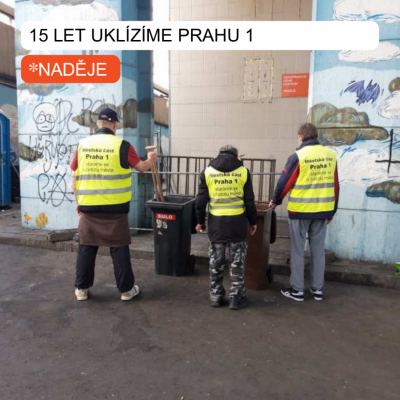 Projekt "Úklid ulic Prahy 1" slaví 15 let